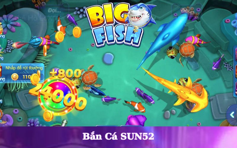 bí kíp bắn cá sun52